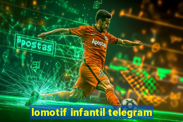 lomotif infantil telegram